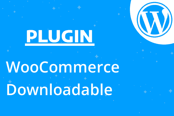 WooCommerce Downloadable Product