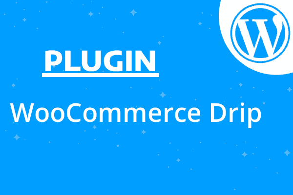 WooCommerce Drip