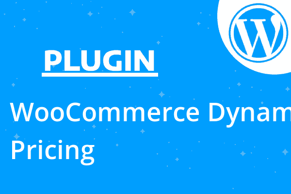 WooCommerce Dynamic Pricing