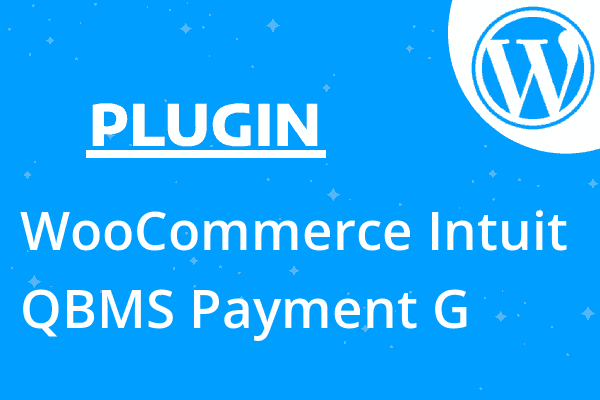 WooCommerce Intuit QBMS Payment G