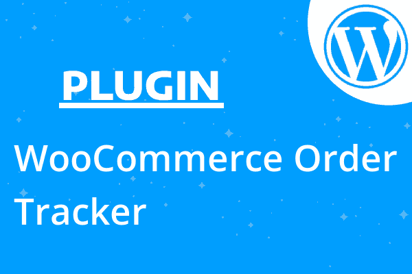 WooCommerce Order Tracker