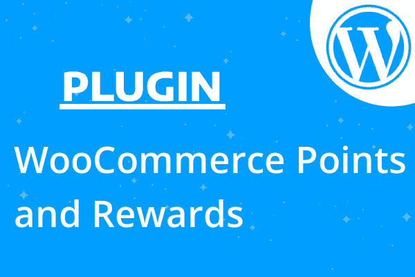 WooCommerce Points and Rewards