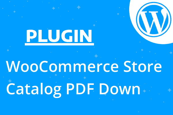 WooCommerce Store Catalog PDF Down