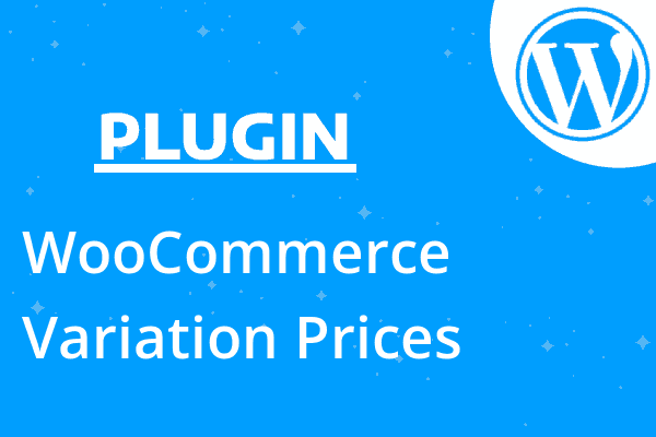 WooCommerce Variation Prices