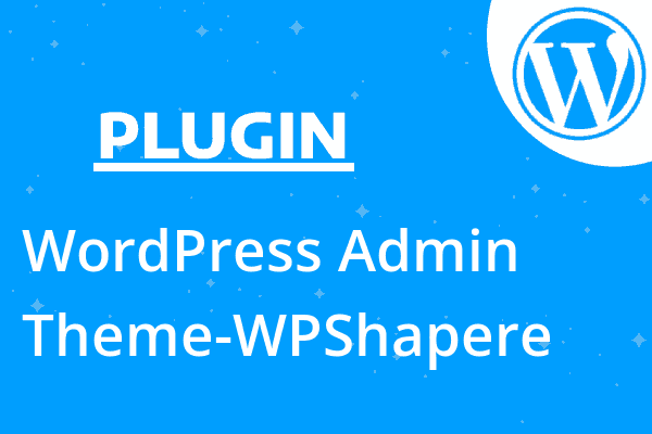 WordPress Admin Theme-WPShapere