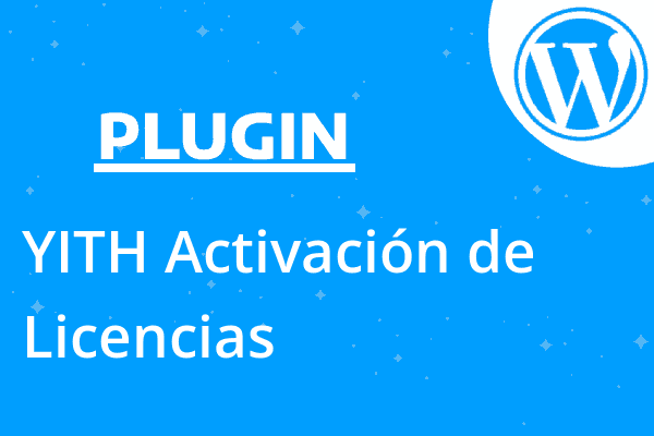 YITH Activación de Licencias