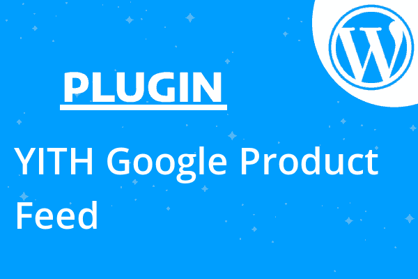 YITH Google Product Feed