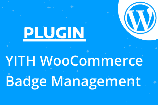 YITH WooCommerce Badge Management