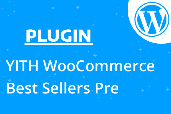 YITH WooCommerce Best Sellers Pre