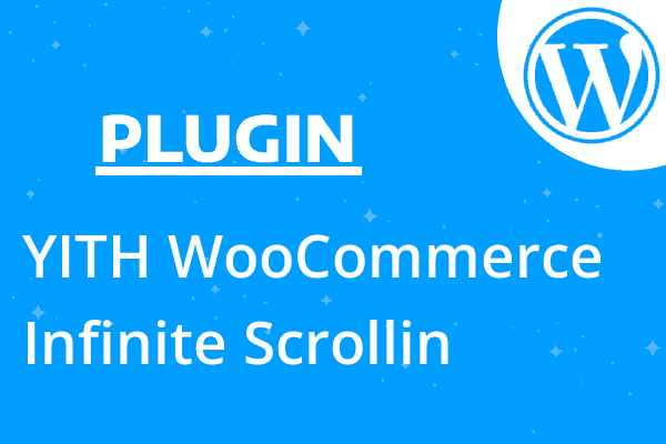 YITH WooCommerce Infinite Scrollin