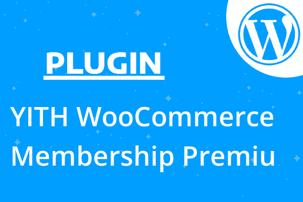 YITH WooCommerce Membership Premiu