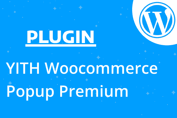 YITH Woocommerce Popup Premium