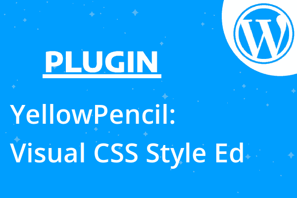 YellowPencil: Visual CSS Style Ed