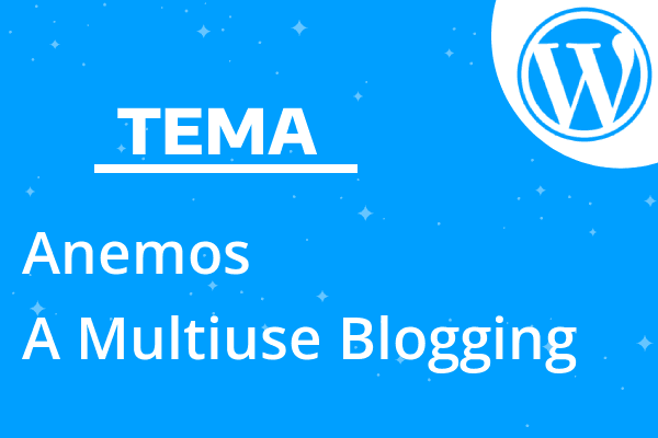 Anemos – A Multiuse Blogging WordP
