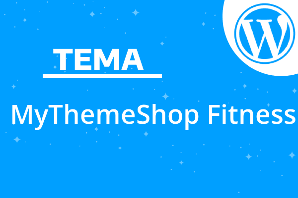 MyThemeShop Fitness