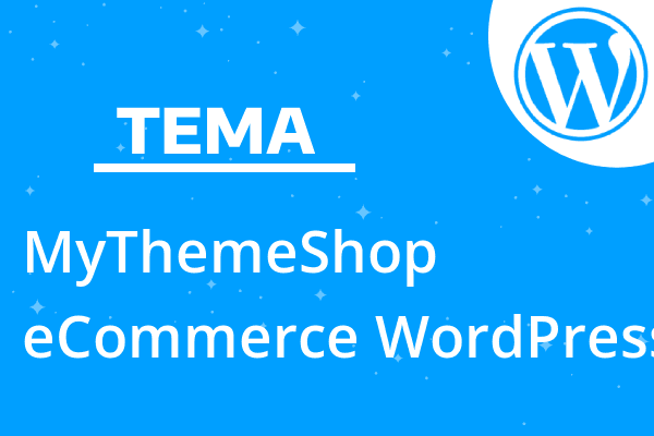 MyThemeShop eCommerce WordPress T