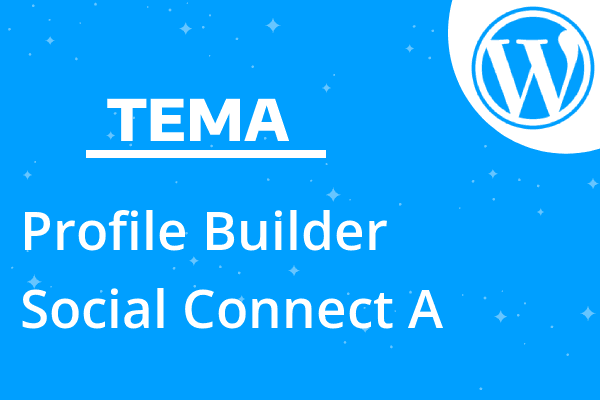 Profile Builder – Social Connect A