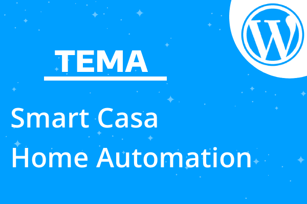 Smart Casa – Home Automation & Te