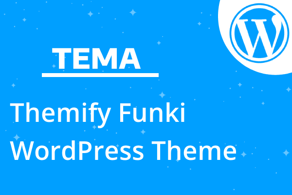 Themify Funki WordPress Theme